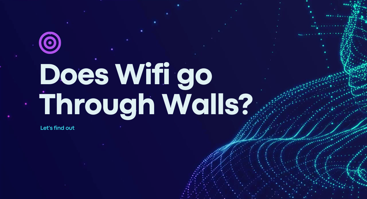 Does Wifi go Through Walls?